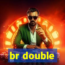 br double